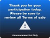Thank you for your Participation | Please Read all Terms