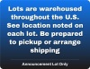 See Locations noted on each Lot; Pickup or Arrange Shipping